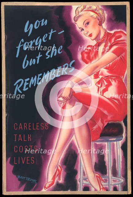 'Careless Talk Costs Lives - You Forget, But She Remembers', World War II poster, c1939-c1945. Creator: Whitear.