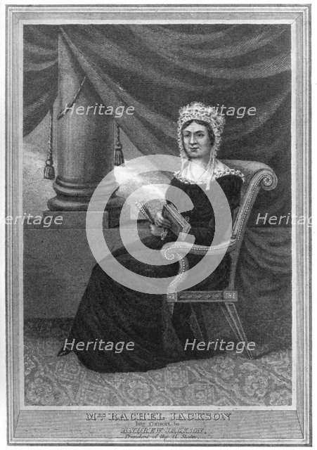 Rachel Jackson (1767-1828), First Lady, 19th century (1908). Artist: Unknown