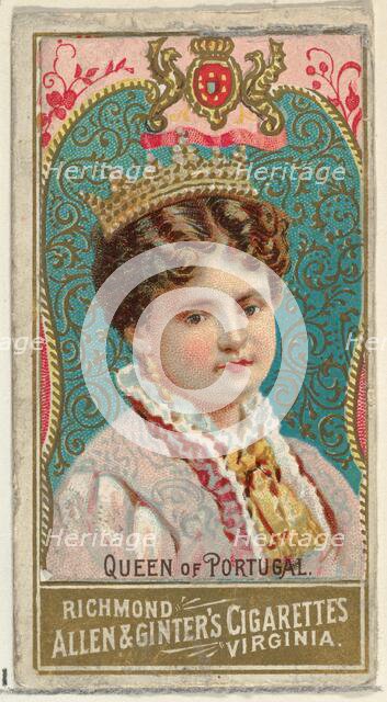 Queen of Portugal, from World's Sovereigns series (N34) for Allen & Ginter Cigarettes, 1889. Creator: Unknown.
