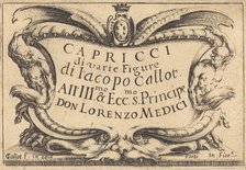 Title Page for "The Capricci", c. 1617. Creator: Jacques Callot.