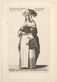 Mulier primaria Antuerpiensis, in ornatus domestica (Gentlewoman of Antwerp in domestic..., 1625-77. Creator: Wenceslaus Hollar.