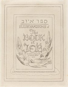 Title-Page of the Engraved Illustrations to the Book of Job, 1825. Creator: William Blake.