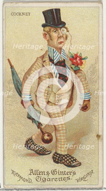 Cockney, from World's Dudes series (N31) for Allen & Ginter Cigarettes, 1888. Creator: Allen & Ginter.