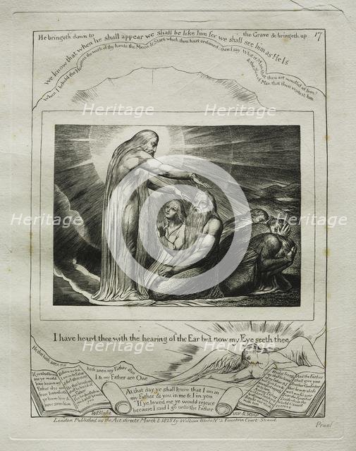 The Book of Job: Pl. 17, I have heard thee with the hearing of the Ear but now my Eye..., 1825. Creator: William Blake (British, 1757-1827).