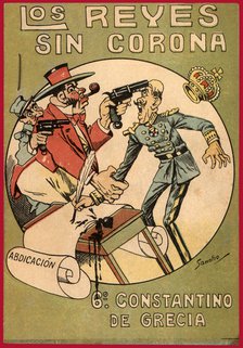 Satirical comic strip 'Los reyes sin corona' (Uncrowned Kings), Constantine of Greece, 1918.