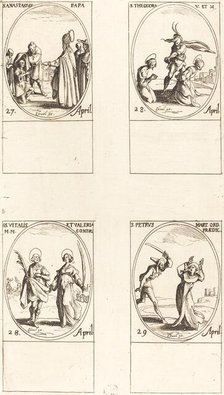 St. Anastasius; St. Theodora; Sts. Vitalis and Valeria; St. Peter Martyr. Creator: Jacques Callot.