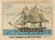 Ship Isabella of Kittery, n.d. Creator: Unknown.