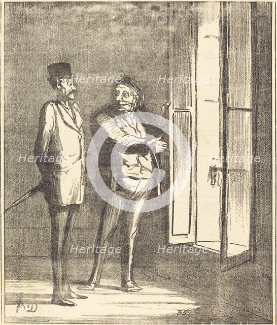 Monsieur sera très bien ici..., 1870. Creator: Honore Daumier.