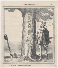 La hache que le coupera n'est pas encore trempée, 1871. Creator: Honore Daumier.
