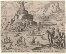 The Lighthouse at Alexandria (from the series The Eighth Wonders of the World) After Maarten van Heemskerck, 1572. Artist: Galle, Philipp (1537-1612)