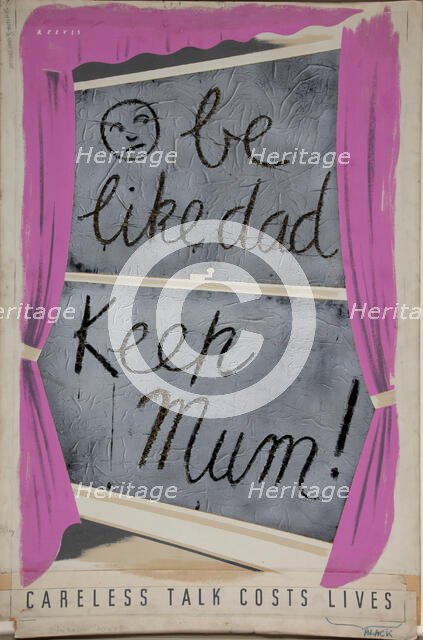 'Careless Talk Costs Lives - Be Like Dad - Keep Mum', World War II poster, c1939-c1945. Creator: Reeves.
