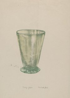 Toddy Glass, 1935/1942. Creator: Minnetta Good.