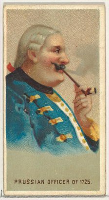 Prussian Officer of 1725, from World's Smokers series (N33) for Allen & Ginter Cigarettes, 1888. Creator: Allen & Ginter.