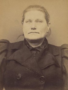 Chiroki. Eva (veuve Ortiz). 53 ans, née à Grosbitlech (Autriche). Cuisinière. Anarchiste. ..., 1894. Creator: Alphonse Bertillon.