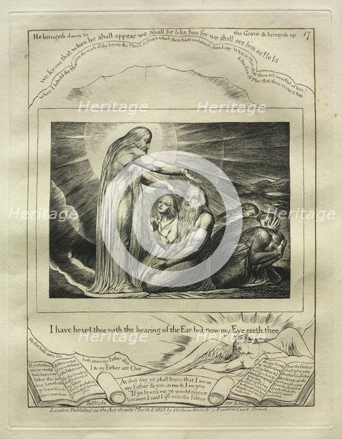 The Book of Job: Pl. 17, I have heard thee with the hearing of the Ear but now my Eye seeth thee, 18 Creator: William Blake (British, 1757-1827).