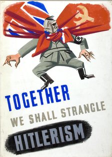 'Together We Shall Strangle Hitlerism', World War II poster, c1939-c1945. Creator: Unknown.