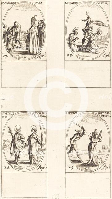 St. Anastasius; St. Theodora; Sts. Vitalis and Valeria; St. Peter Martyr. Creator: Jacques Callot.