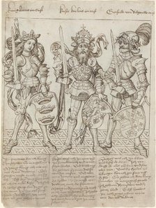 King Arthur, Charlemagne and Godfrey of Boulogne, 1492. Creator: Master of the Strassburg Chronicle.
