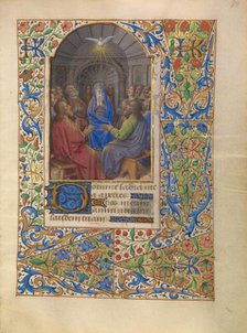 Pentecost; Katherine Hours, about 1480-1485. Creator: Jean Bourdichon.