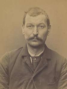 Mainfroy. Albert, Pierre. 41 ans, né le 7/4/52 à Courbevoie (Seine). Imprimeur. Anarchiste..., 1894. Creator: Alphonse Bertillon.