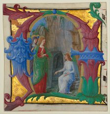 Manuscript Illumination with the Holy Women at the Tomb in an Initial A..., ca. 1490-1500. Creator: Girolamo dai Libri.