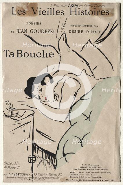 Les Vieilles histoires: Ta Bouche, 1893. Creator: Henri de Toulouse-Lautrec (French, 1864-1901).