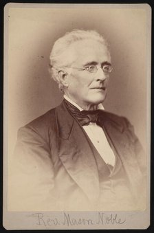 Portrait of Rev. Mason Noble (1809-1881), Between 1876 and 1880. Creator: Samuel Montague Fassett.