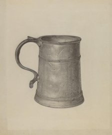 Pewter Mug, c. 1936. Creator: Harry G Aberdeen.
