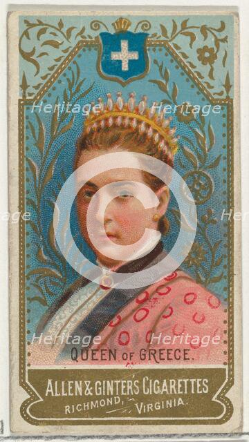 Queen of Greece, from World's Sovereigns series (N34) for Allen & Ginter Cigarettes, 1889., 1889. Creator: Allen & Ginter.