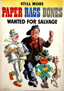 'Still More Paper, Rags And Bones Wanted for Salvage', World War II poster, c1939-c1945. Creator: John Gilroy.