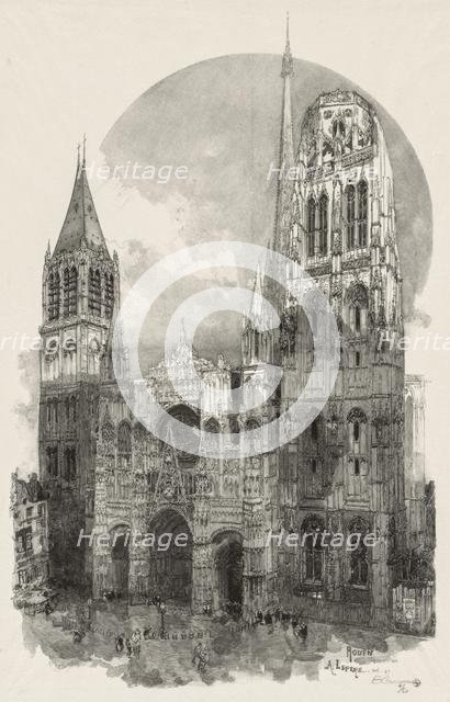 Rouen Illustré: La Cathedrale de Rouen, 1888. Creator: Auguste Louis Lepère (French, 1849-1918).