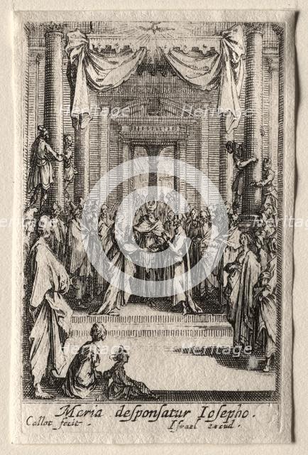 The Life of the Virgin: The Marriage of the Virgin. Creator: Jacques Callot (French, 1592-1635).