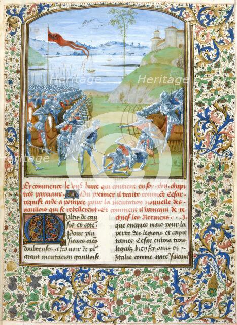 Ceasar and Pompey fighting the Gauls (Book 7), 1473-1476.  Creator: Master of the London Wavrin.