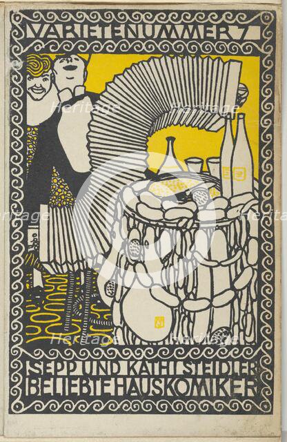 Variety Act 7: Sepp and Kathi Steidler, Popular House Comedians (Varietenummer 7: Sepp und..., 1907. Creator: Moritz Jung.