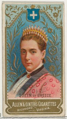 Queen of Greece, from World's Sovereigns series (N34) for Allen & Ginter Cigarettes, 1889., 1889. Creator: Allen & Ginter.