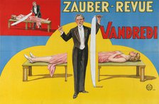 Vandredi Magic Revue (Poster), 1923. Artist: Anonymous  