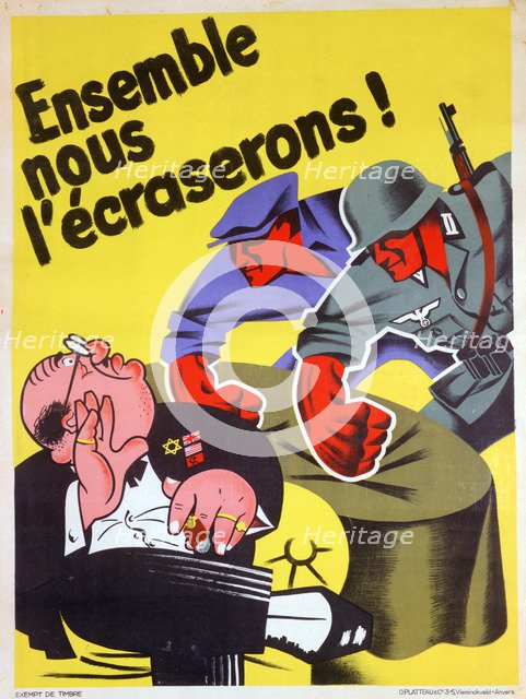 'Together we will crush him', Belgian pro-Nazi propaganda poster, c1940-1944. Artist: Unknown