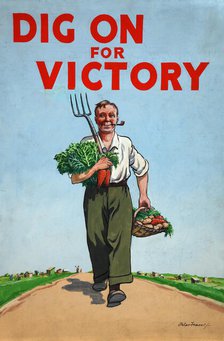 'Dig on for Victory', World War II poster, c1939-c1945. Creator: Peter Fraser.
