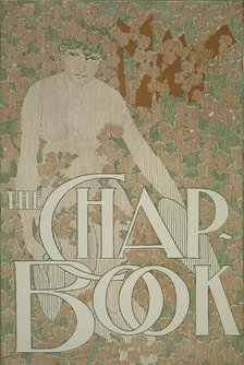 The chap book. May, c1894 - 1896. Creator: William H Bradley.