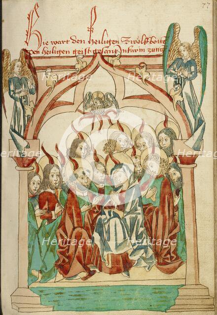 Pentecost; Barlaam und Josaphat, 1469. Creators: Hans Schilling, Diebolt Lauber.