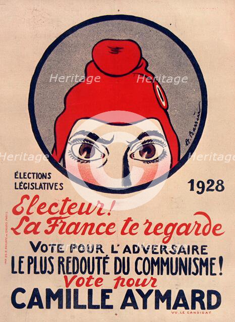 Electeur! la France te regarde , 1928. Creator: Barrère, Adrien (1877-1931).