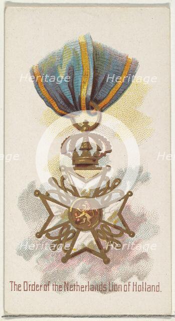 The Order of the Netherlands Lion of Holland, from the World's Decorations series (N30) fo..., 1890. Creator: Allen & Ginter.
