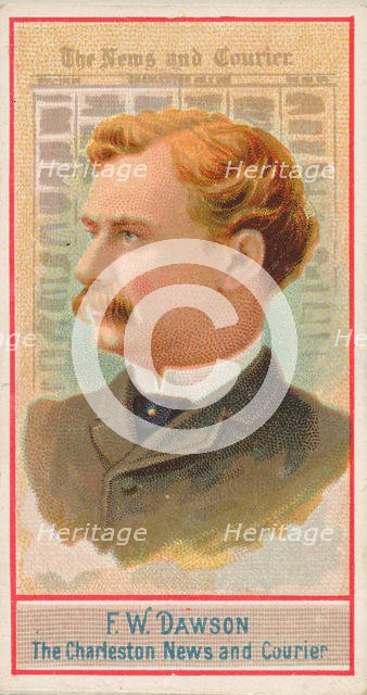 F.W. Dawson, The Charleston News and Courier, from the American Editors series (N1) for Al..., 1887. Creator: Allen & Ginter.