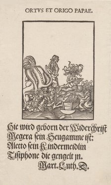 Ortus et origo Papae (Birth and Origin of the Pope), 1545. Creator: Cranach, Lucas, the Elder (1472-1553).