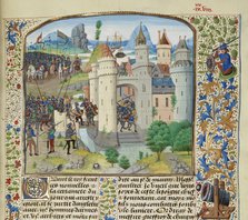 The French attempt to recapture Calais from England, 1350, ca 1470-1475. Creator: Liédet, Loyset (1420-1479).