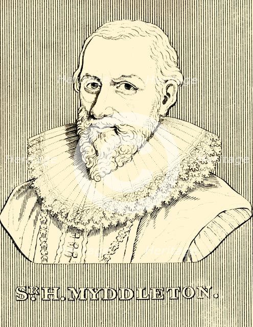 'Sr. H. Myddleton', (1560-1631), 1830. Creator: Unknown.