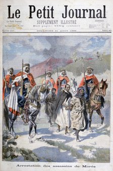 Arrest of the assassins of Mores, Algeria, 1898.  Artist: F Meaulle