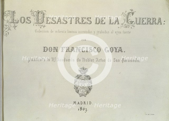 The Disasters of War, a series of etchings by Francisco de Goya (1746-1828), cover of the collect…
