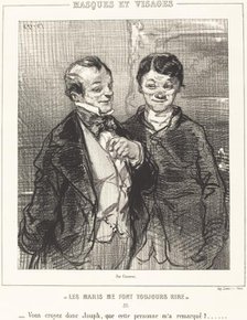 Les Maris me font toujours rire (Husbands Always Make Me Laugh), 1852/1853. Creator: Paul Gavarni.