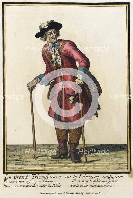 Recueil des modes de la cour de France, 'Le Grand Triomfateure ou le Libraire Ambulan', 1703-1704. Creator: Henri Bonnart.